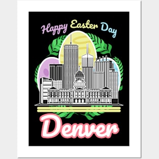 Happy Easter Day Denver Posters and Art